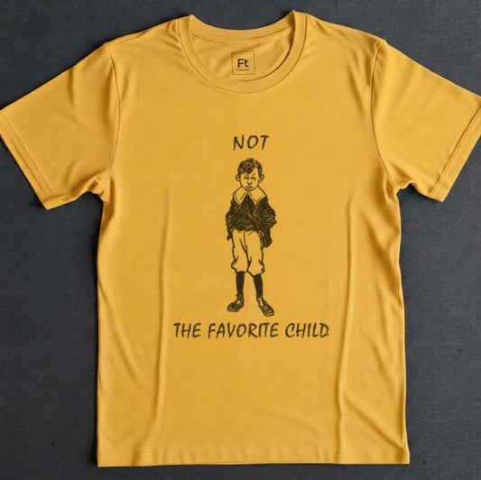 Not The Favorite Child T-Shirt