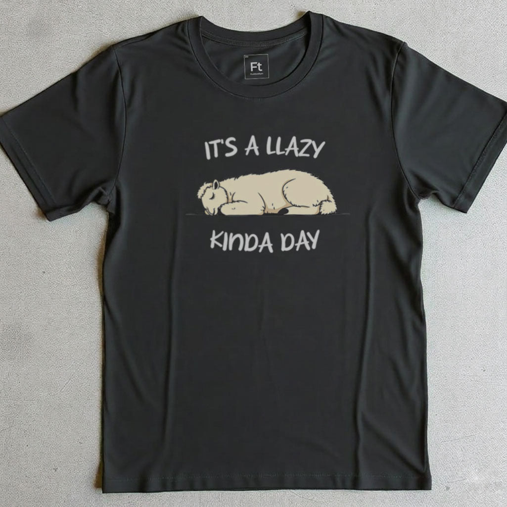 Llazy Kinda Day T-Shirt