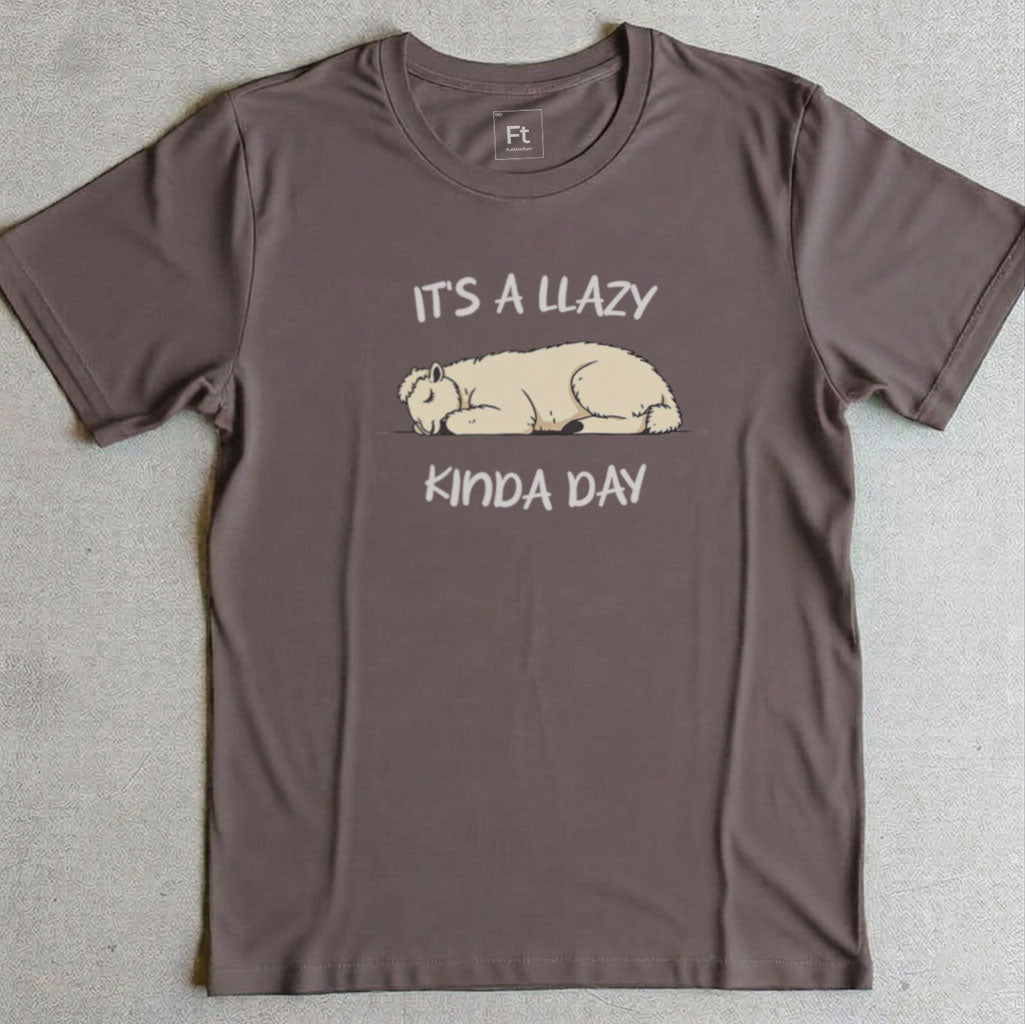 Llazy Kinda Day T-Shirt