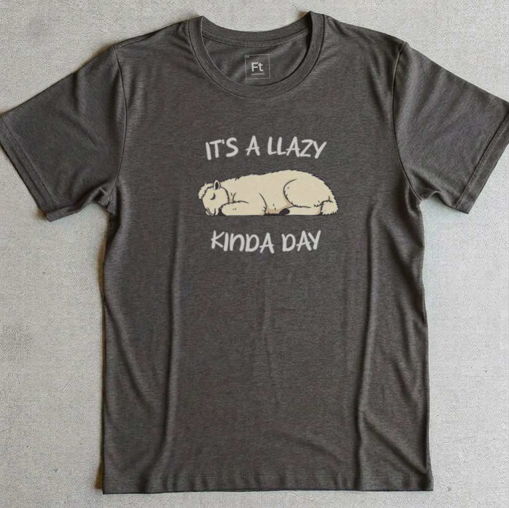 Llazy Kinda Day T-Shirt
