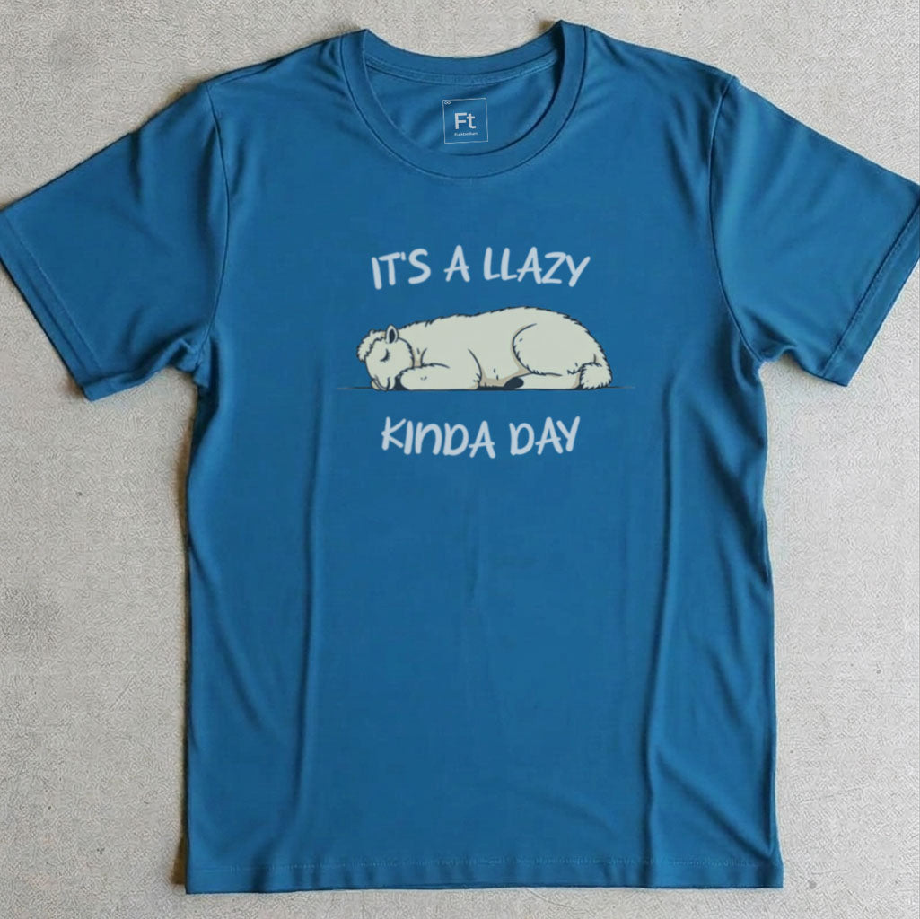 Llazy Kinda Day T-Shirt