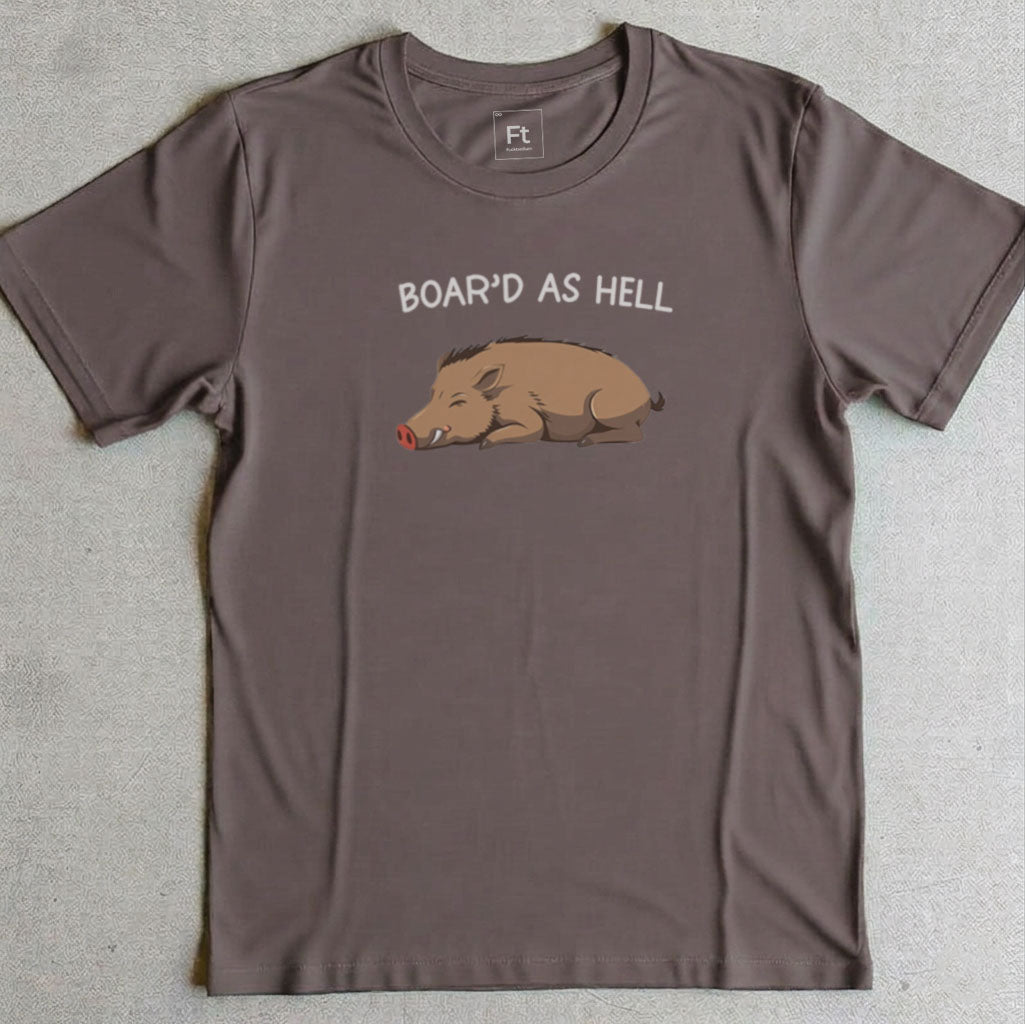 Boar'd As Hell T-Shirt