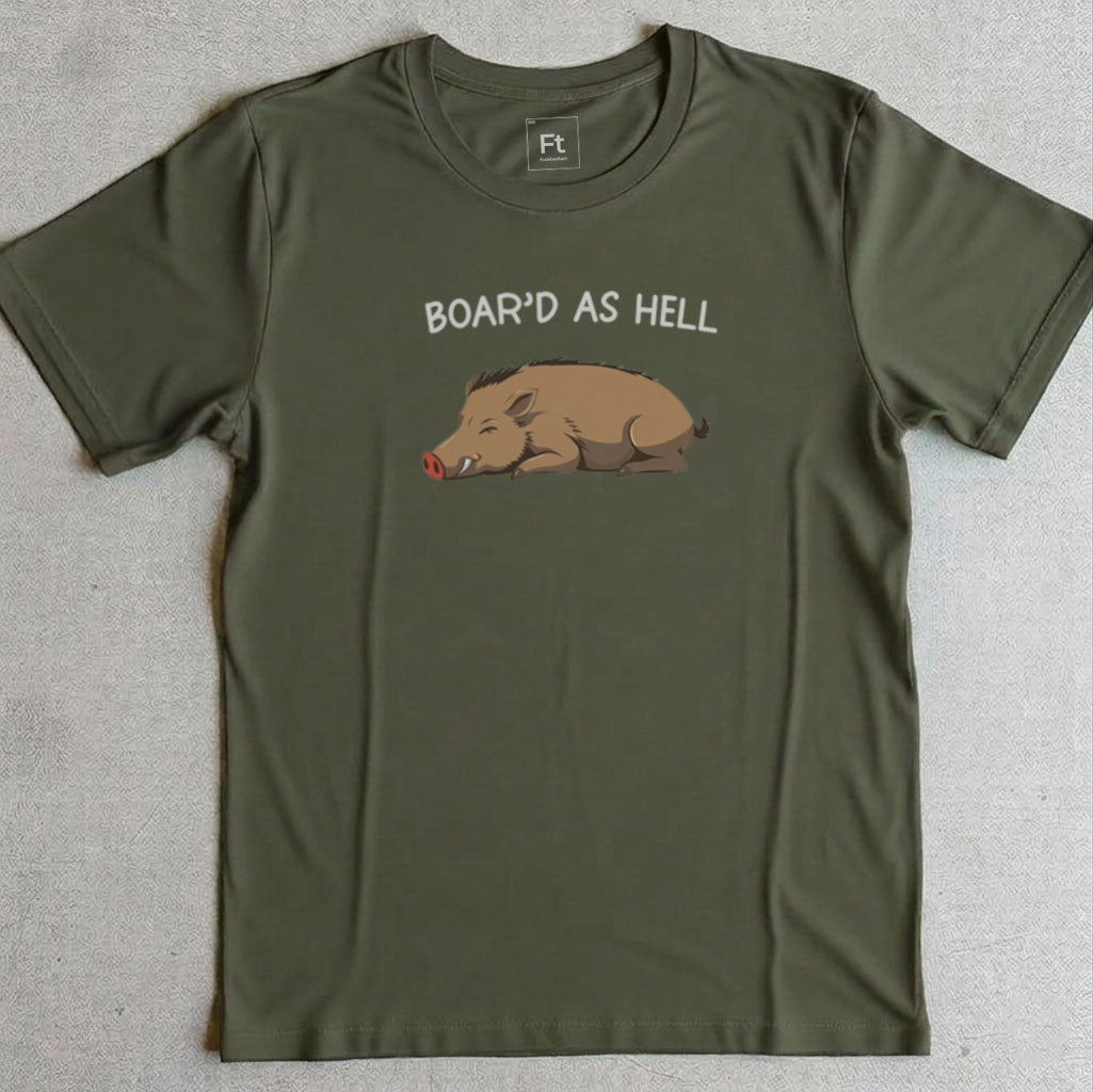 Boar'd As Hell T-Shirt