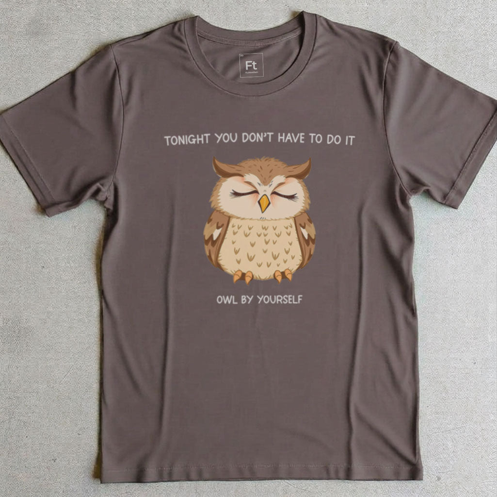 Do It Owl By Yourself T-Shirt