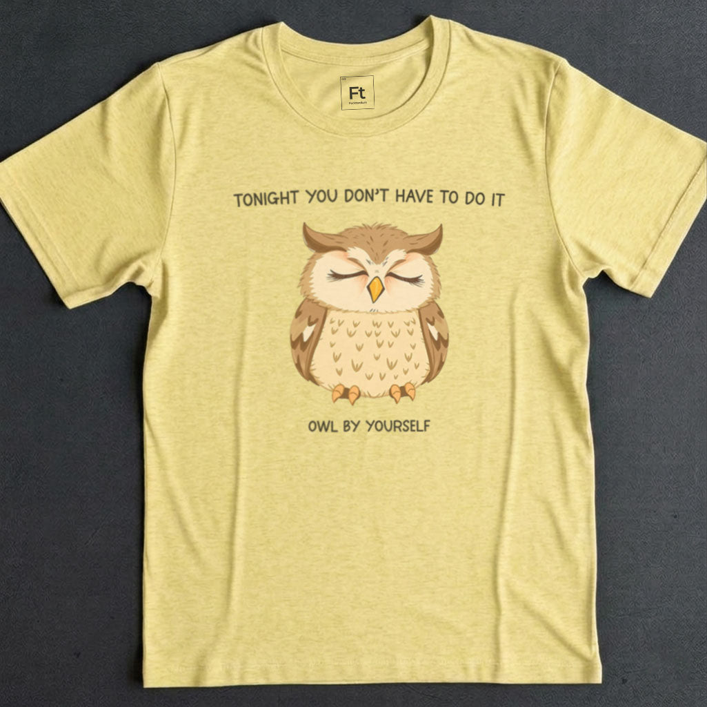 Do It Owl By Yourself T-Shirt