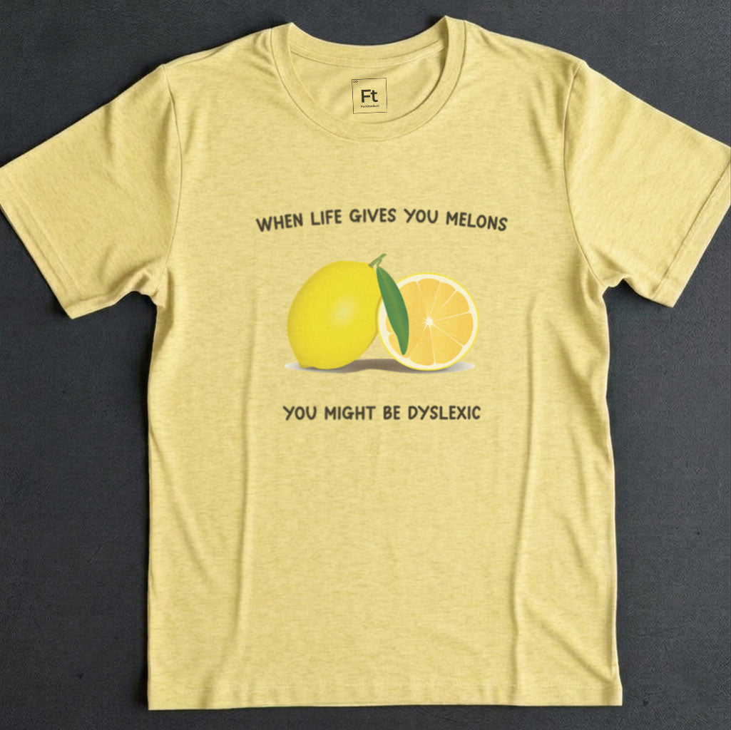 When Life Gives You Melons T-Shirt