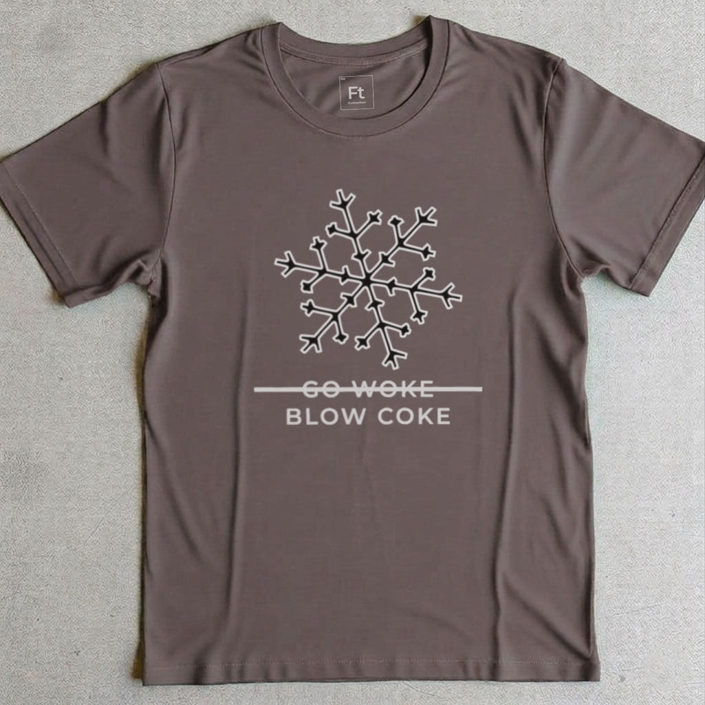 Go Woke Blow Coke T-Shirt