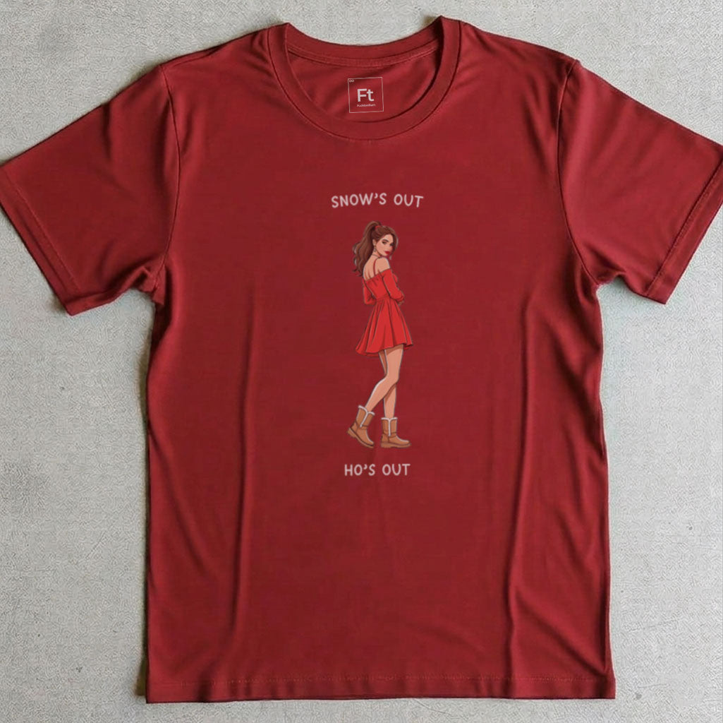 Snow's Out Ho's Out T-Shirt