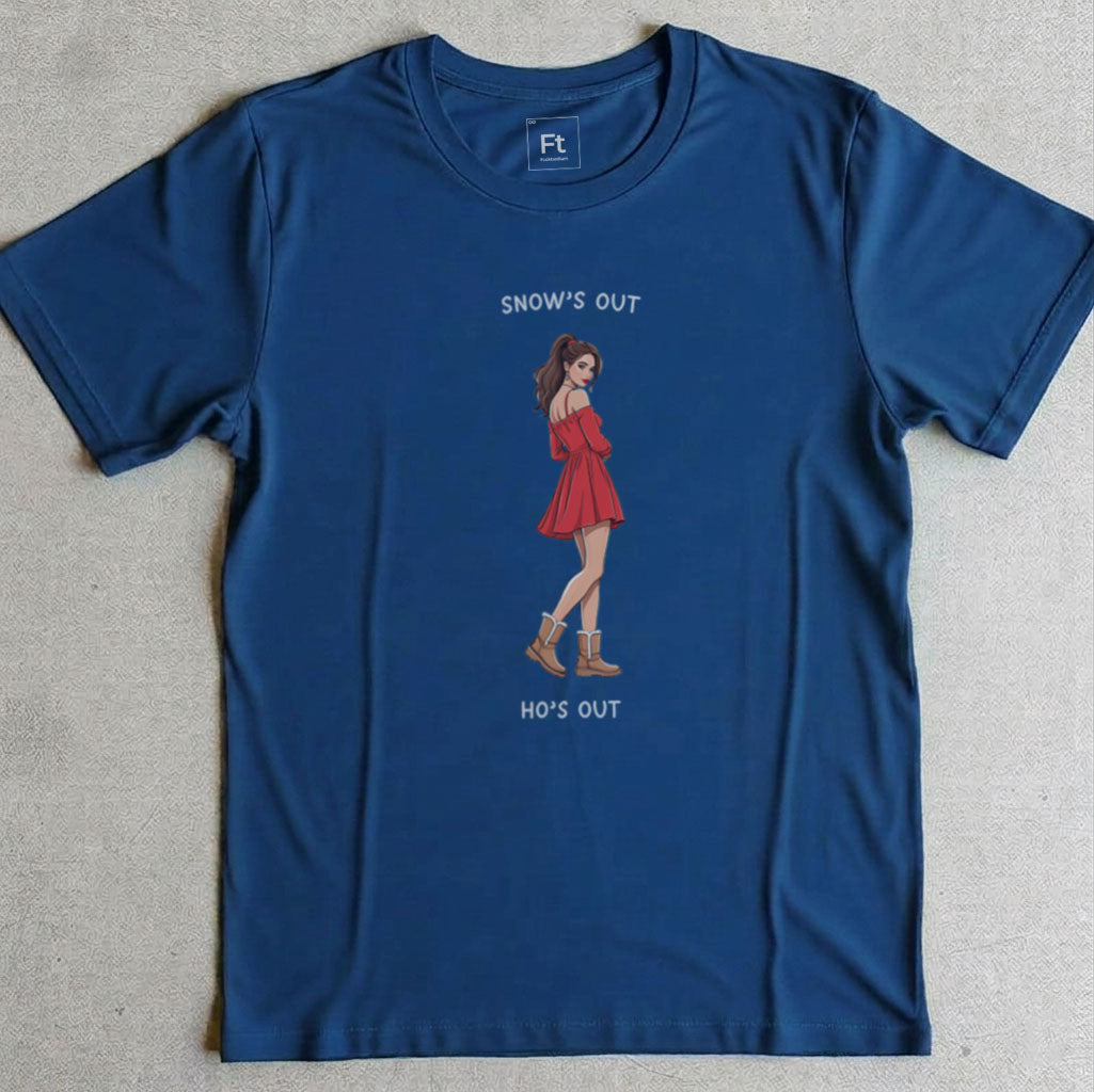 Snow's Out Ho's Out T-Shirt