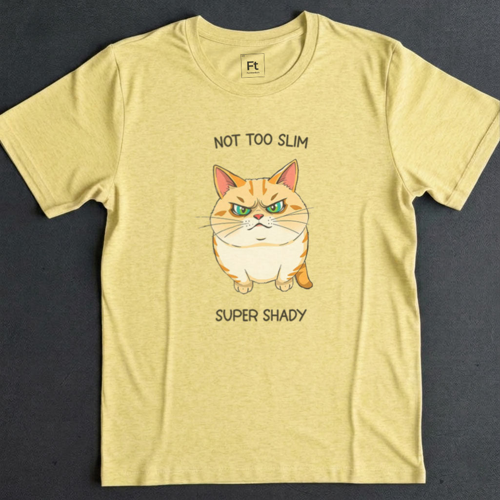 Not Too Slim Super Shady T-Shirt