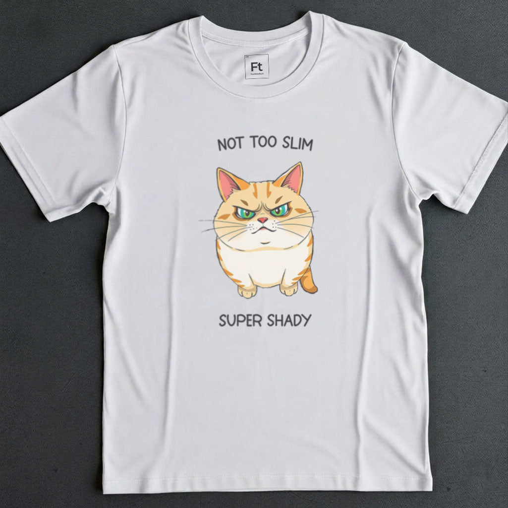 Not Too Slim Super Shady T-Shirt
