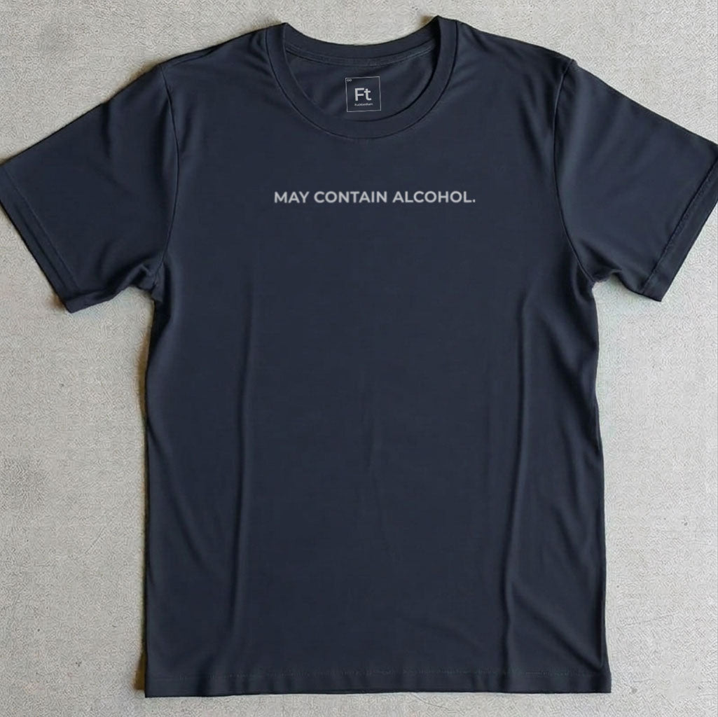May Contain Alcohol T-Shirt