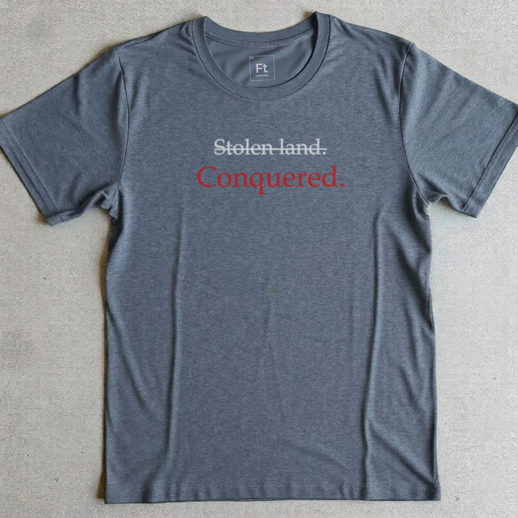 Conquered Land T-Shirt