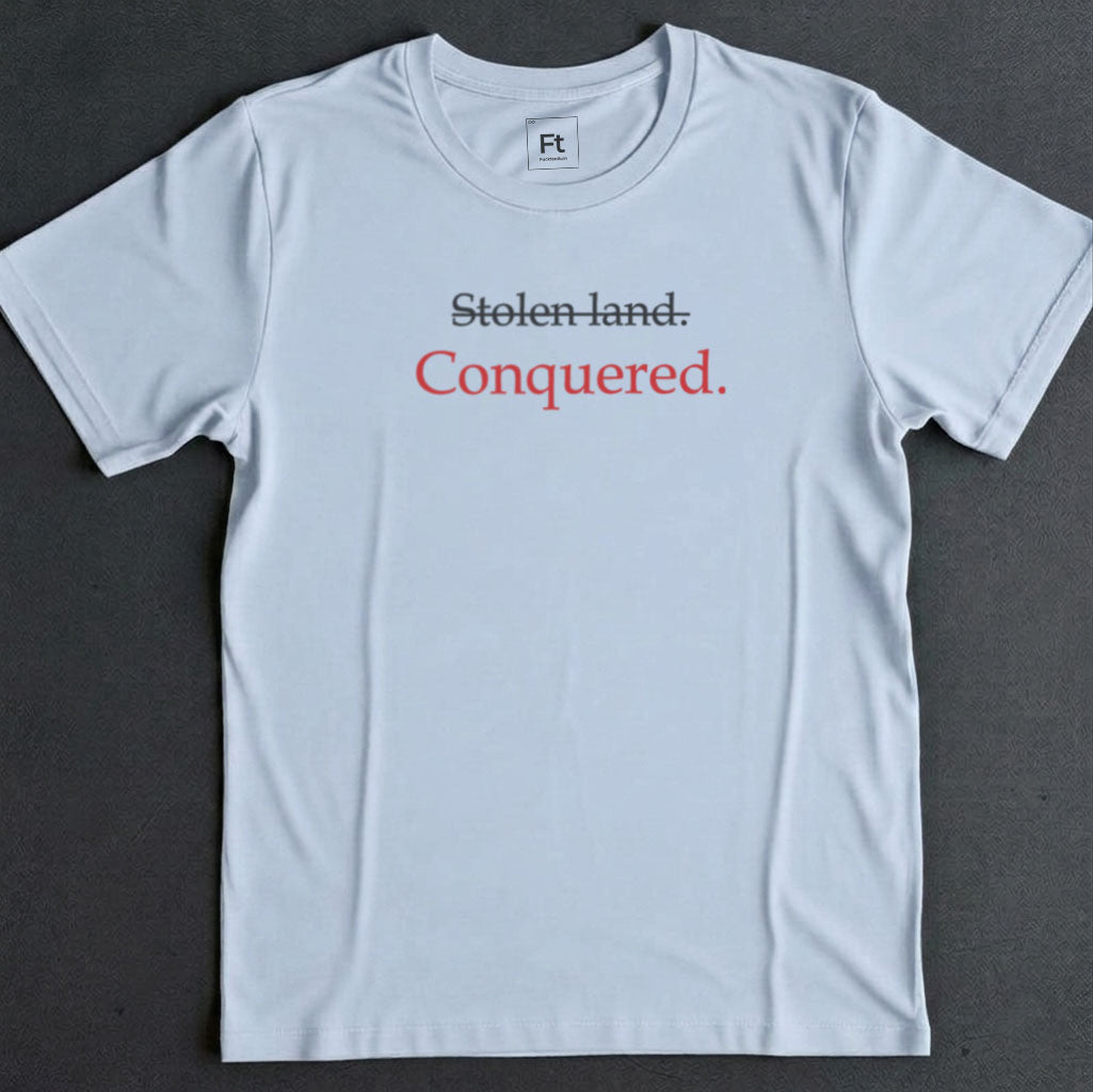 Conquered Land T-Shirt
