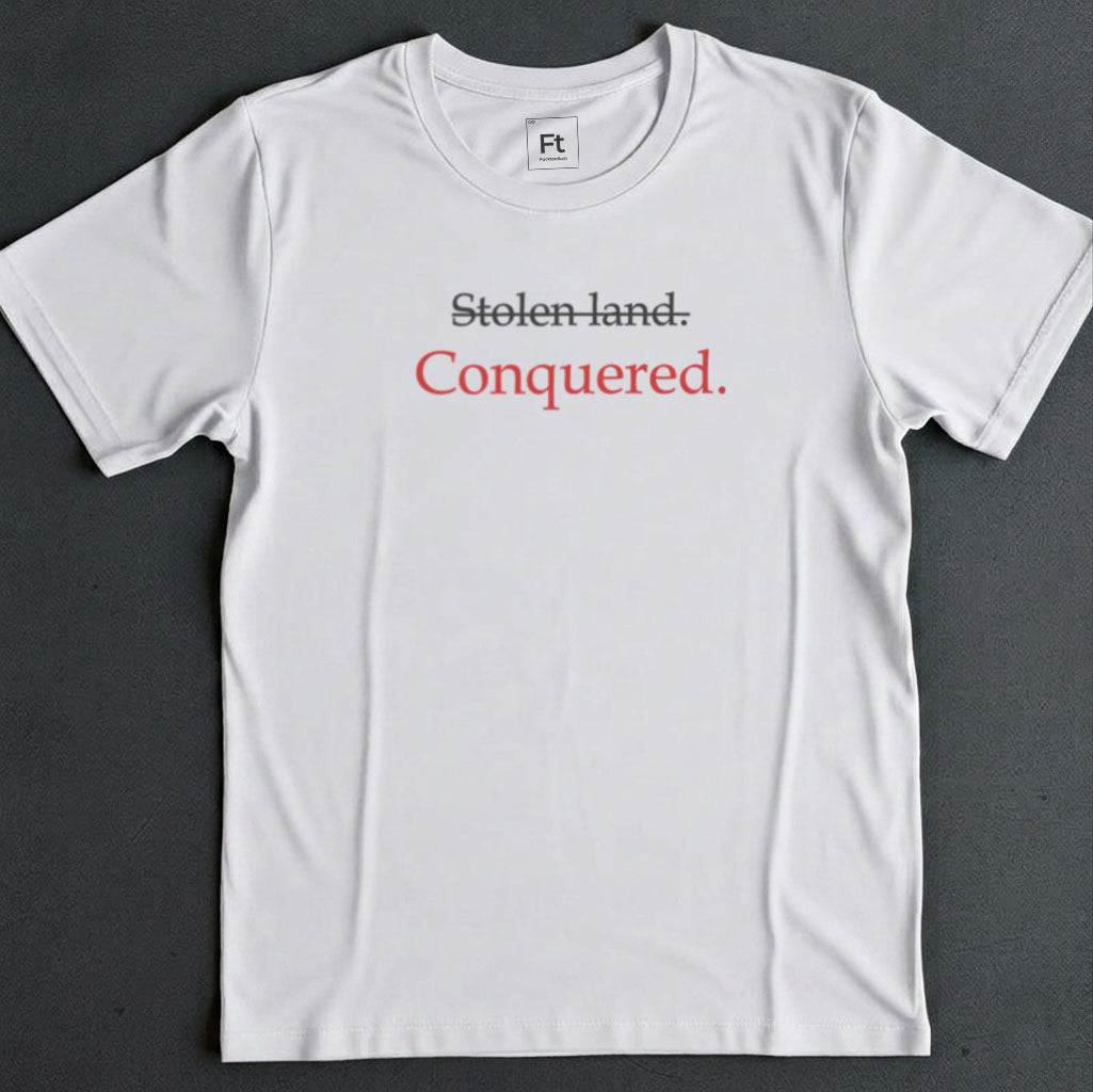 Conquered Land T-Shirt