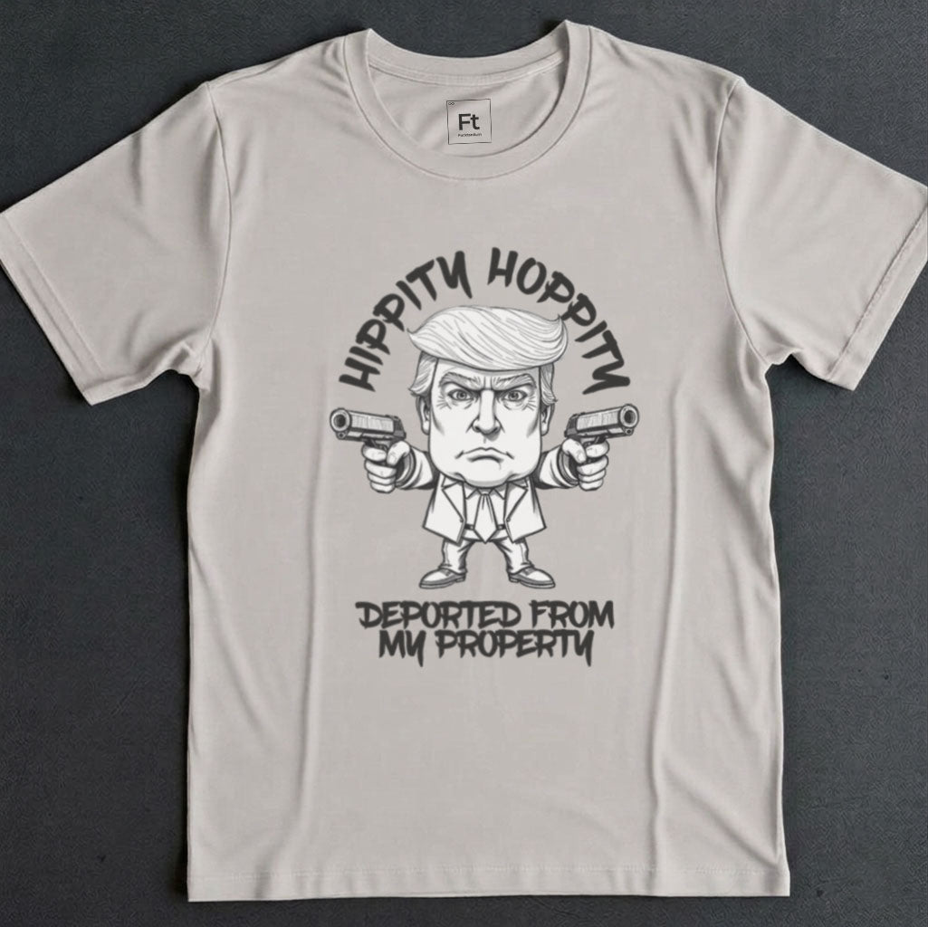 Deported From My Property T-Shirt