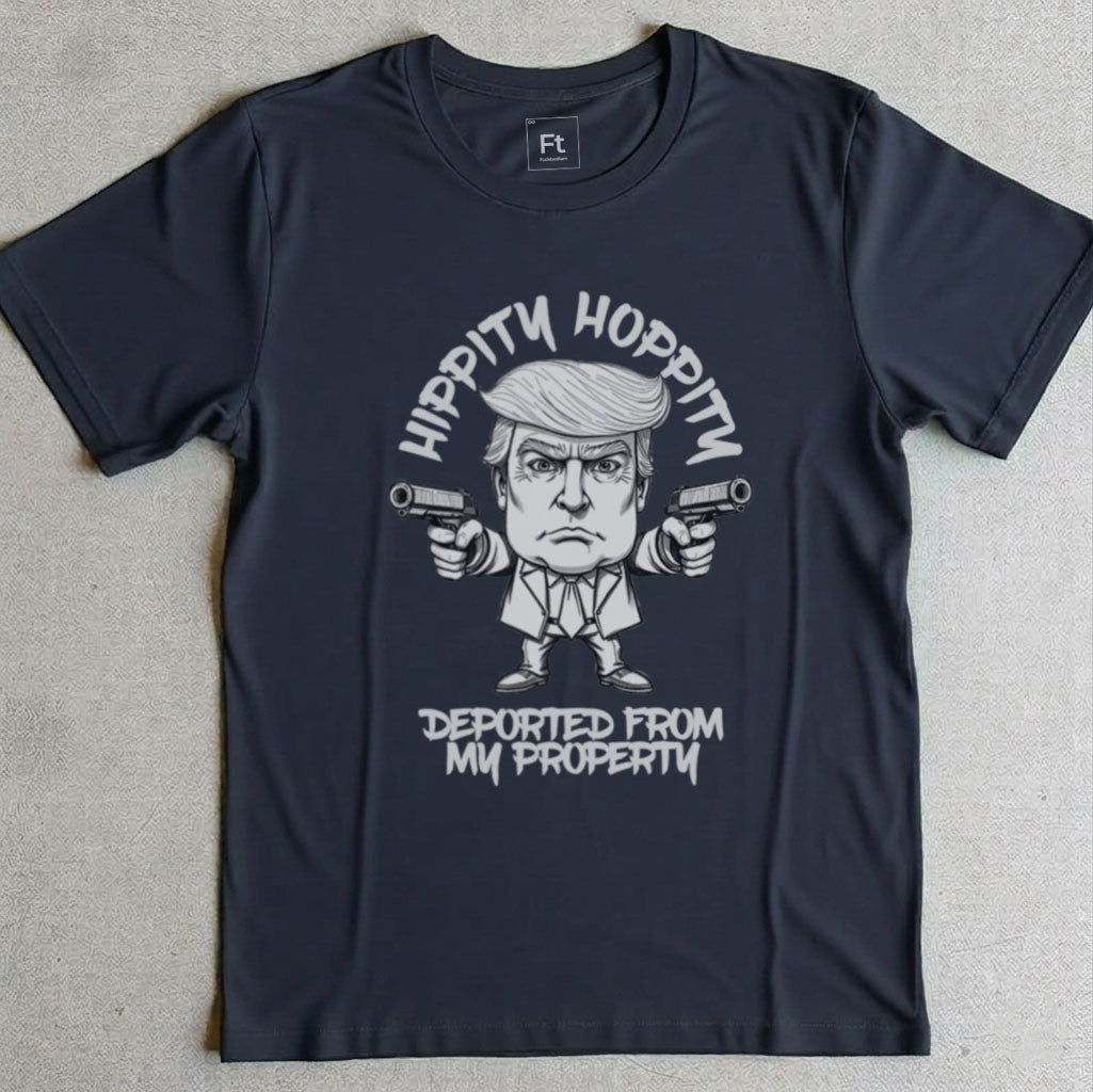 Deported From My Property T-Shirt
