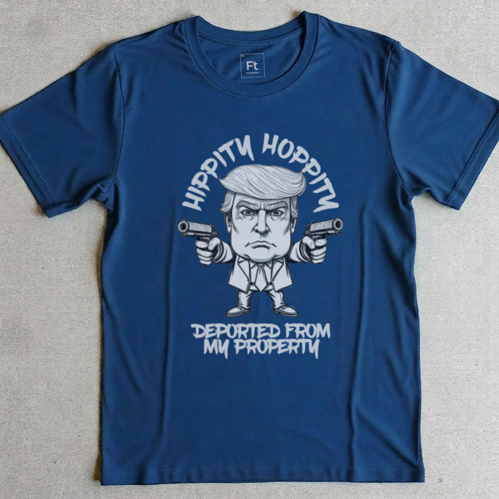 Deported From My Property T-Shirt
