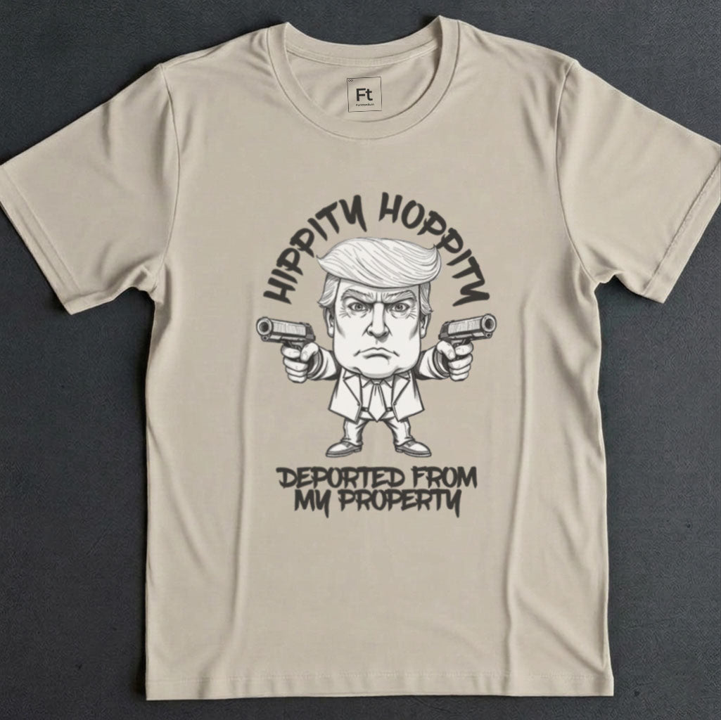 Deported From My Property T-Shirt