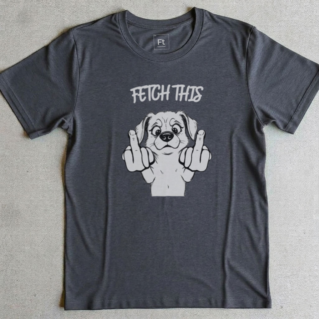 Fetch This T-Shirt