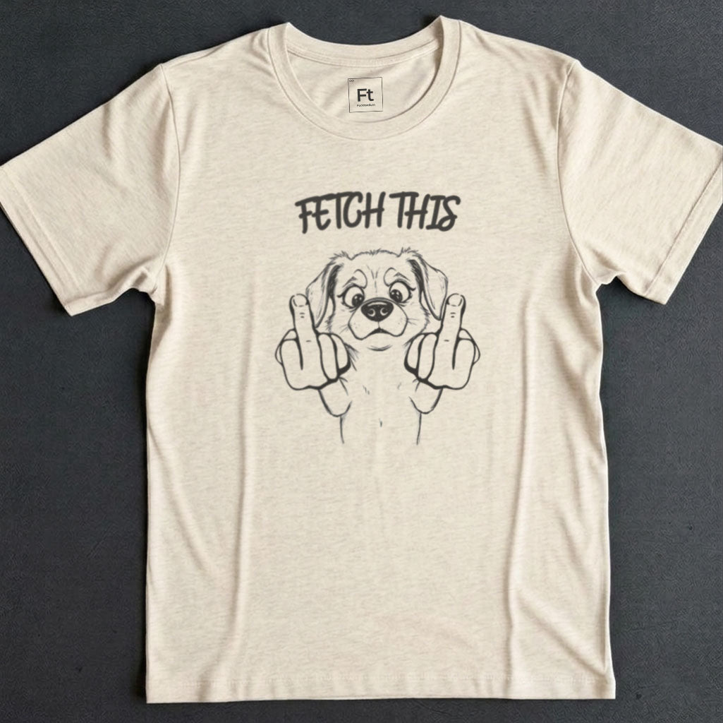 Fetch This T-Shirt