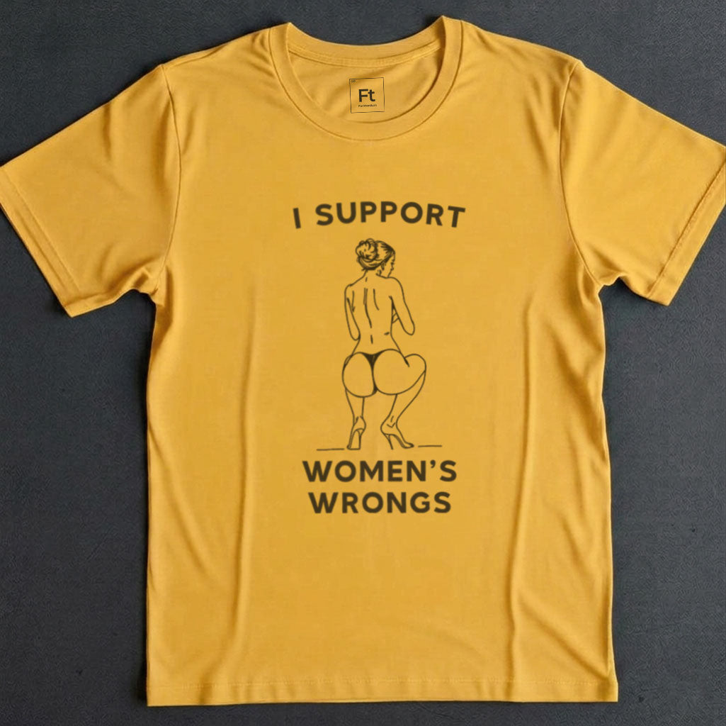 Women's Wrongs T-Shirt