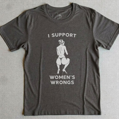 Women's Wrongs T-Shirt
