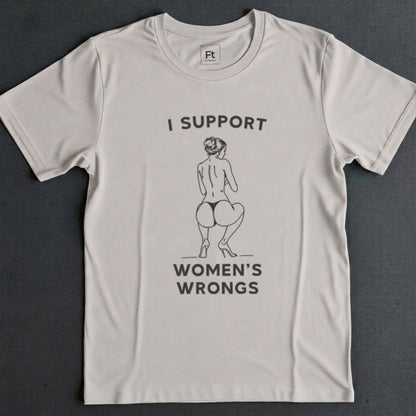 Women's Wrongs T-Shirt
