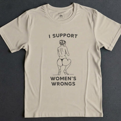 Women's Wrongs T-Shirt