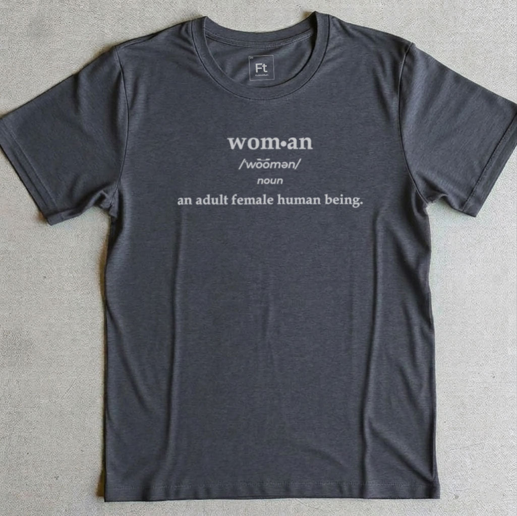 Woman Definition T-Shirt