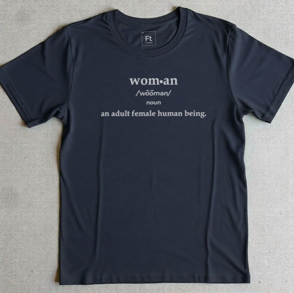 Woman Definition T-Shirt