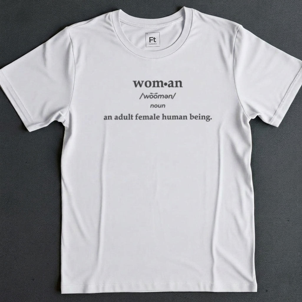 Woman Definition T-Shirt
