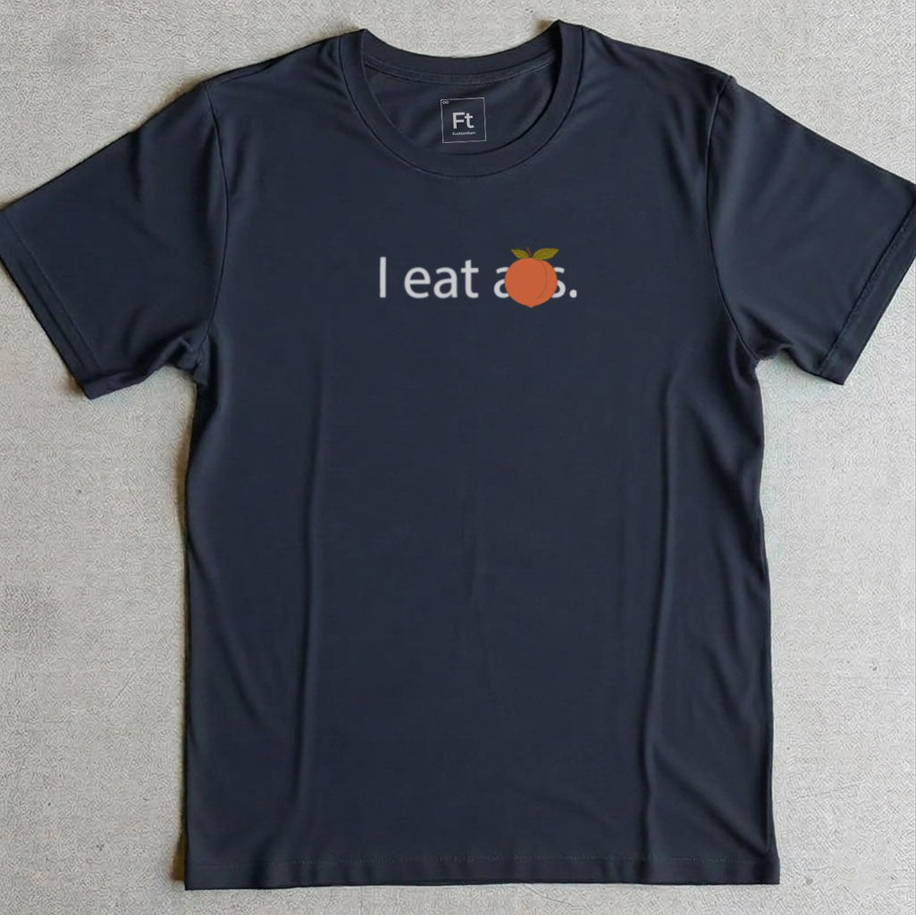 I Eat Peach T-Shirt