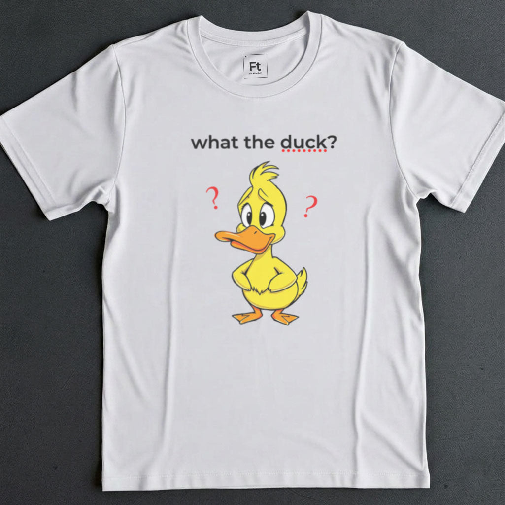 What The Duck T-Shirt