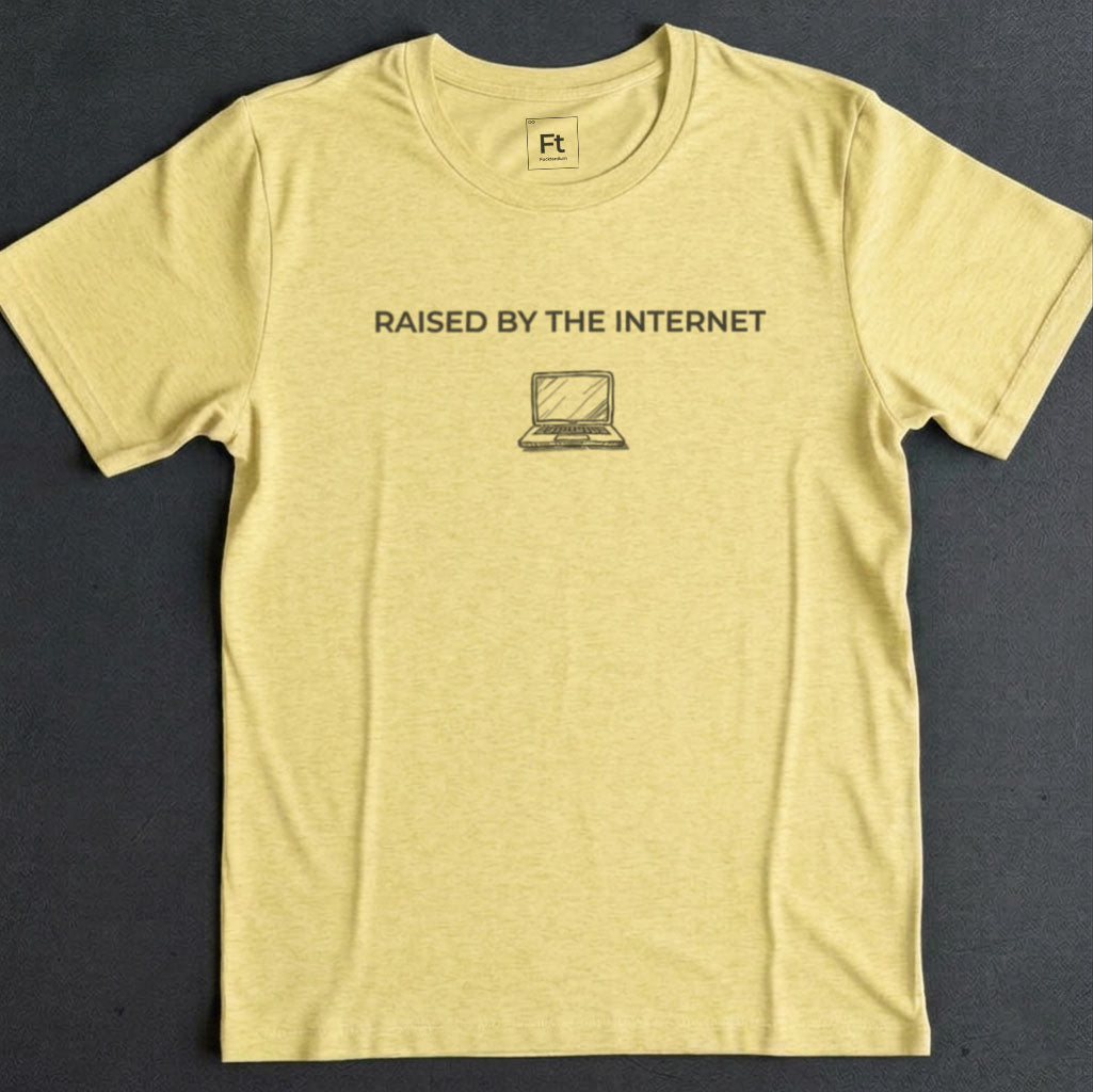 Raised By The Internet T-Shirt