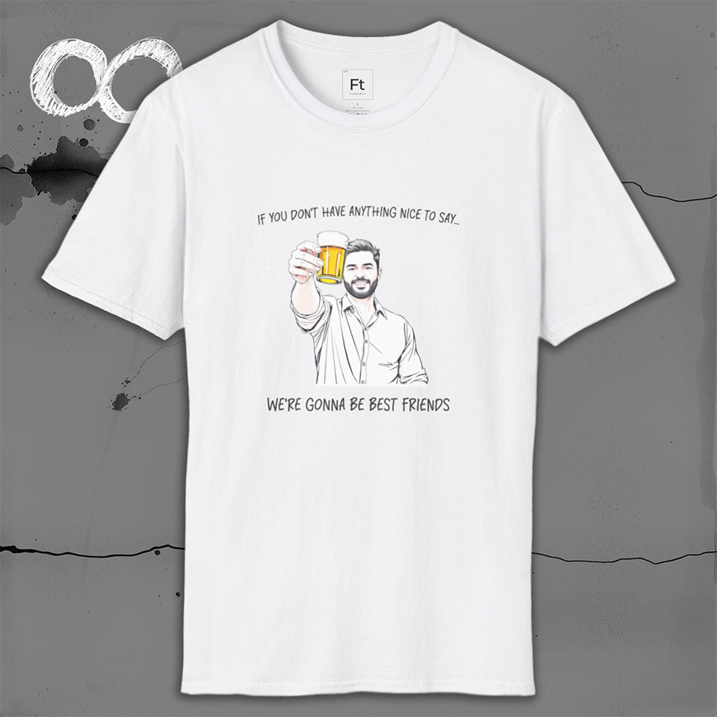 Nothing Nice To Say T-Shirt
