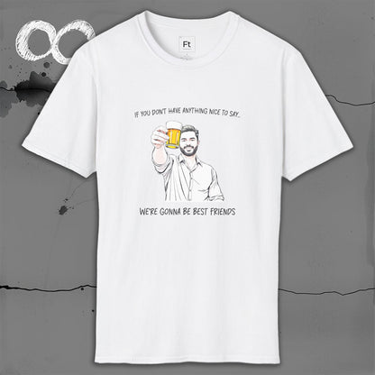 Nothing Nice To Say T-Shirt